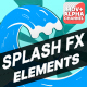 Splash FX Pack | Motion Graphics - VideoHive Item for Sale