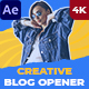 Creative Blog Opener - VideoHive Item for Sale