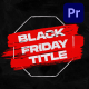 Black Friday Titles | Premiere Pro - VideoHive Item for Sale