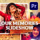 Our Memories Slideshow | Mogrt - VideoHive Item for Sale