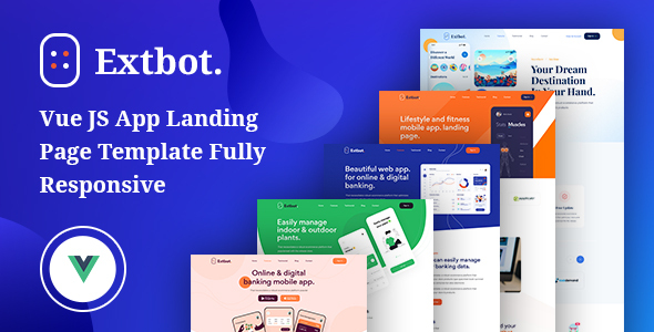 Extbot - Vue JS App Landing Page Template Fully Responsive