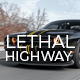 Lethal Highway