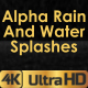 Alpha Rain And Water Splashes - VideoHive Item for Sale
