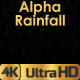 Alpha Rainfall - VideoHive Item for Sale