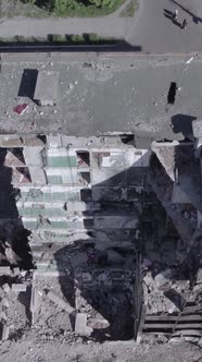 Vertical Video of a Destroyed House During the War in Ukraine