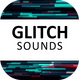 Glitch Sounds