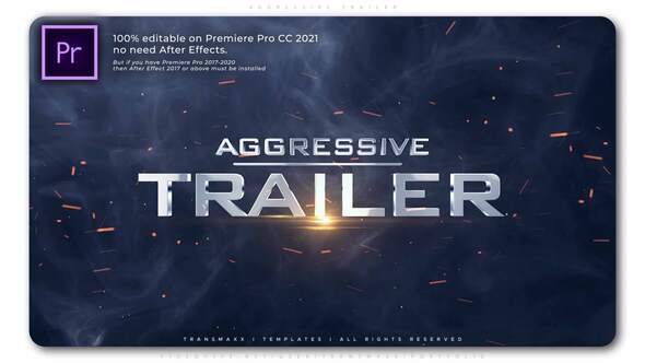 Aggressive Trailer