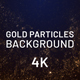 Gold Particles Background 4K - VideoHive Item for Sale