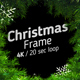 Christmas Frame 4K - VideoHive Item for Sale
