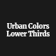 Urban Colors Lower Thirds - VideoHive Item for Sale