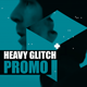 Heavy Glitch Promo - VideoHive Item for Sale