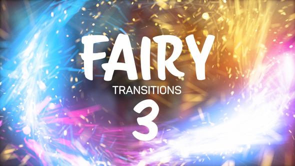 Fairy Transitions 3