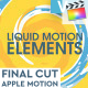 Liquid Motion Elements for FCPX - VideoHive Item for Sale