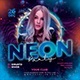 Neon Party Flyer - GraphicRiver Item for Sale