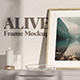 Alive Frame Mockup - GraphicRiver Item for Sale