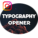 Instagram Typography Opener - VideoHive Item for Sale