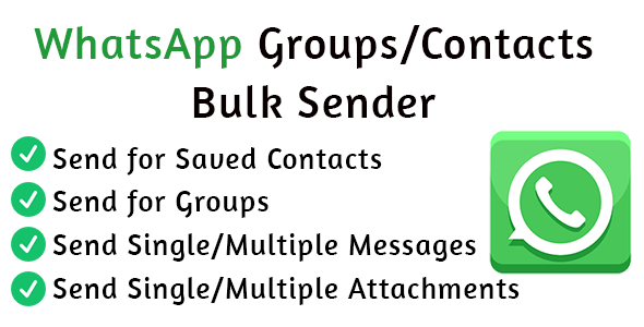 WhatsApp Groups and Contacts Bulk Sender