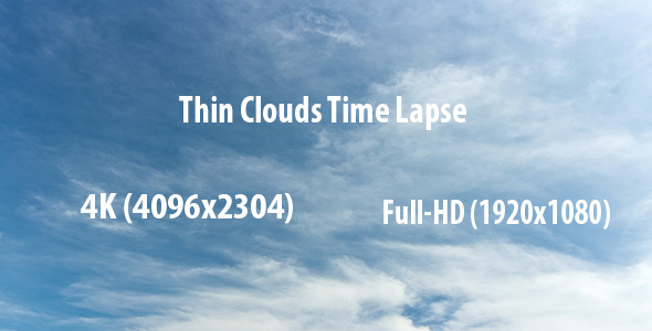 Thin Clouds Time Lapse 1 - 4K and 1080i Pack 