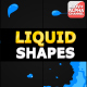 Liquid Shapes | Motion Graphics - VideoHive Item for Sale