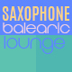 Saxophone Balearic Lounge