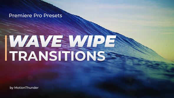 Wave Wipe Transitions