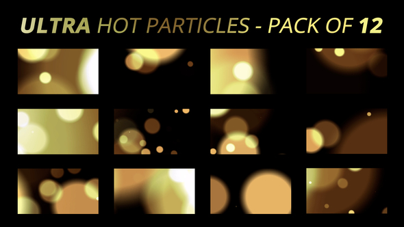 Ultra Hot Particles - Pack of 12 Transition FX