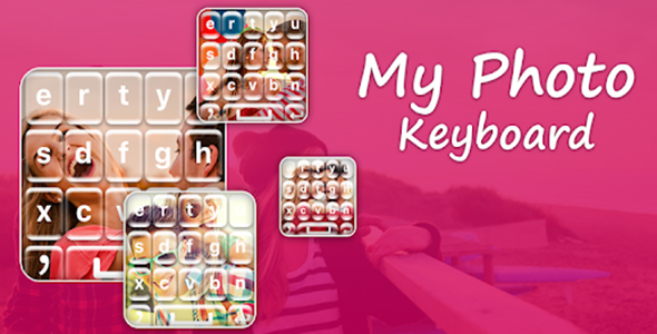 My Photo Keyboard : Picture Keyboard – Android App + Admob + Facebook Integration