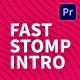 Fast Stomp Intro | Mogrt - VideoHive Item for Sale