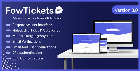 Fowtickets - Advanced Laravel HelpDesk And Ticket System