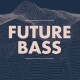 Cheerful Modern Electronic Future Bass