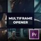 Multiframe Opener - VideoHive Item for Sale