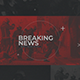 Breaking News - VideoHive Item for Sale