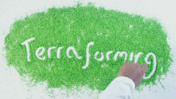 Green Hand Writing   Terra Forming 