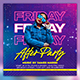 Friday After Party Flyer - GraphicRiver Item for Sale