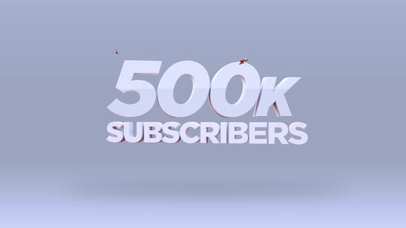 Set 4-11 Youtube 500K Subscribers Count Animation 4K RES