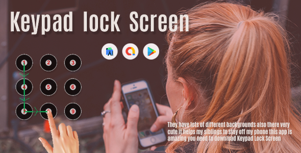 Keypad Lock Screen - Keypad Lock - Phone Secure - patterns Lock Screen - Lock Screen - Admob Ads