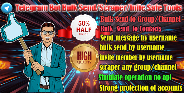 Telegram Bot Bulk Send/Scraper/Invite Safe Tools