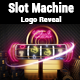 Slot Machine Logo Reveal - VideoHive Item for Sale