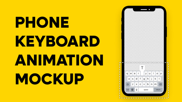 Phone Keyboard Animation Mockup