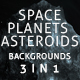 Space, Planets And Asteroids Cosmos Backgrounds Pack 3in1 - VideoHive Item for Sale