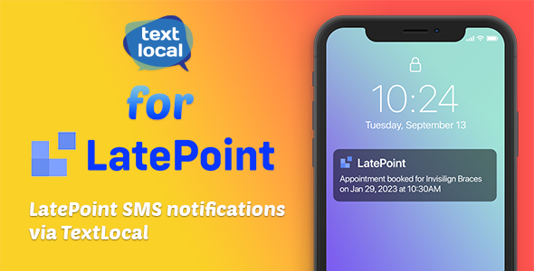 Introducing the Irresistible SMS Addon for LatePoint by TextLocal