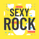 Sexy Rock