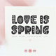 Love Is Spring Hand Drawn - GraphicRiver Item for Sale