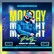 Monday Party Flyer - GraphicRiver Item for Sale