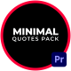 Minimal Quotes For Premiere Pro - VideoHive Item for Sale