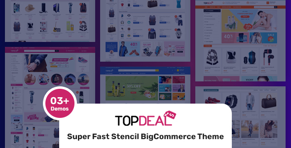 TopDeal – The Super Fast Multipurpose Stencil BigCommerce Theme