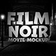 Film Noir - Movie Mockup - VideoHive Item for Sale