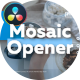 Mosaic Opener DaVinci Resolve - VideoHive Item for Sale