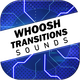 Whoosh Transitions Sound Effects