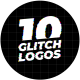 Glitch Logos | 10 in 1 - VideoHive Item for Sale